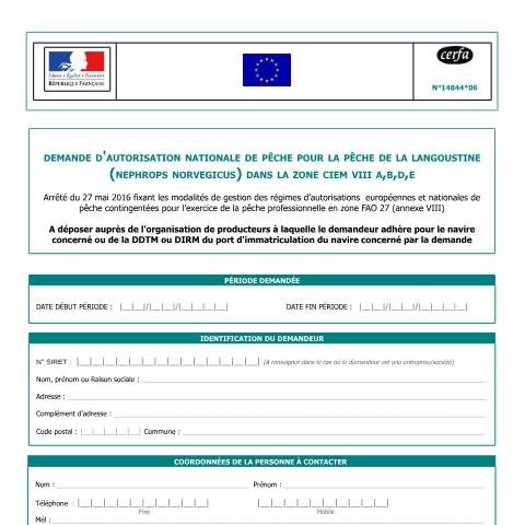 Aperçu du document Demande d'autorisation nationale de pêche (ANP) pour la pêche de la langoustine (Nephrops Norvegicus) dans la zone CIEM VIII a, b, d et e — Professionnels, France (CERFA n°14844*06)
