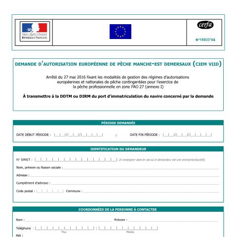 Aperçu du document Demande d'autorisation européenne de pêche des stocks démersaux en Manche Est (ciem viid) — Professionnels, France (CERFA n°15933*04)