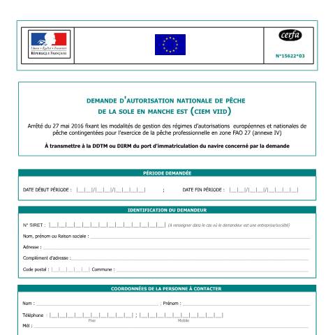 Aperçu du document Demande d'autorisation nationale de pêche (ANP) de la sole en Manche Est (CIEM VIId) — Particuliers, France (CERFA n°15622*03)