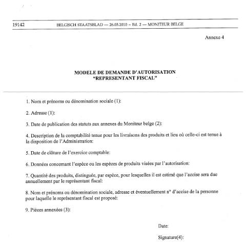 Aperçu du document Modèle Formulaire de demande pour une autorisation "Représentant Fiscal" — Mouvements d'accise, Belgique (CERFA n°ACC_FORM_Demande d'autorisation Representant fiscal-2017-03-20)