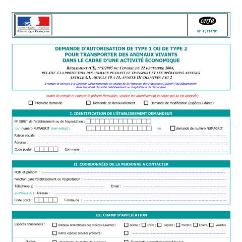 Aperçu du document Demande d'autorisation de type 1 ou de type 2 pour transporter des animaux vivants dans le cadre d'une activité économique — Professionnels, France (CERFA n°15714*01)