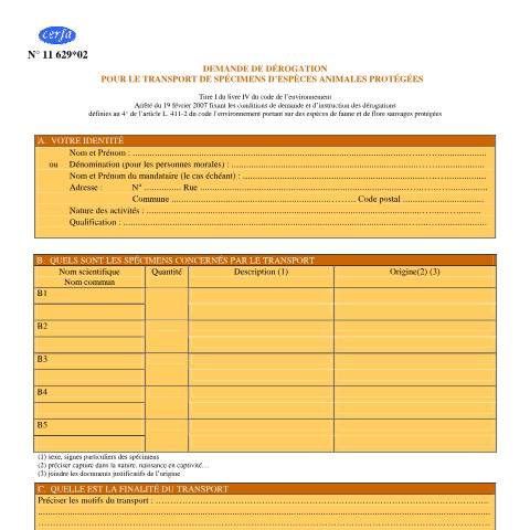 Aperçu du document Demande d'autorisation de transport de spécimens d'espèces animales protégées — Professionnels, France (CERFA n°11629*02)