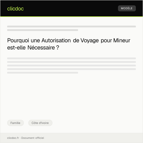 Aperçu du document Demande d'autorisation de voyage pour mineur — Famille, Côte d'Ivoire
