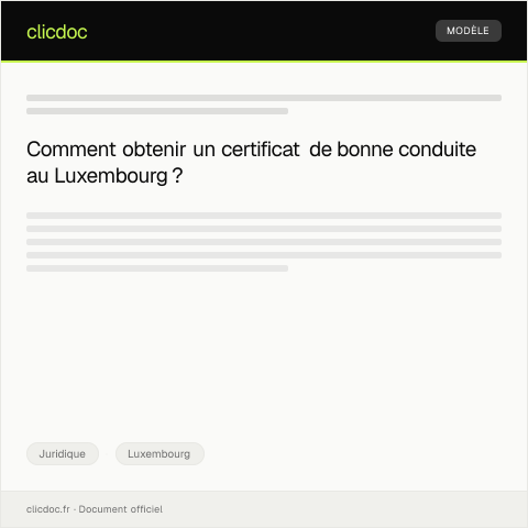 Aperçu du document Demande de certificat de bonne conduite — Juridique, Luxembourg