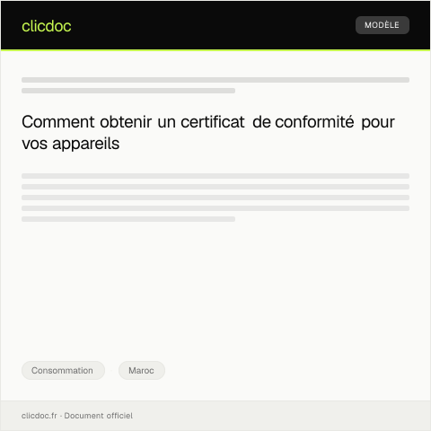 Aperçu du document Demande de certificat de conformité pour un appareil électroménager — Consommation, Maroc