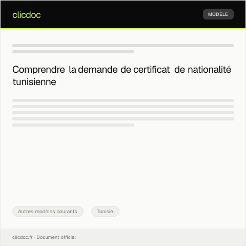 Aperçu du document Demande de certificat de nationalité — Autres modèles courants, Tunisie