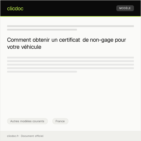 Aperçu du document Demande de certificat de non-gage pour véhicule — Autres modèles courants, France