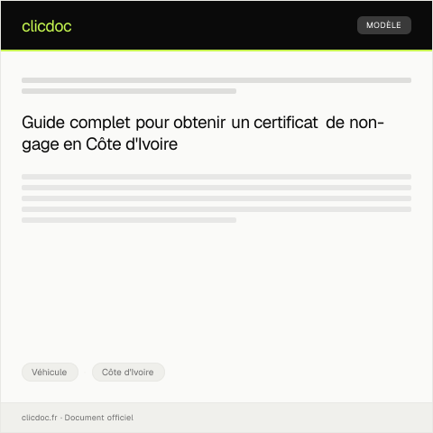 Aperçu du document Demande de certificat de non-gage pour un véhicule d’occasion — Véhicule, Côte d'Ivoire
