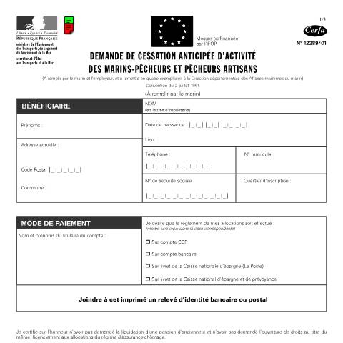 Aperçu du document Demande de cessation anticipée d'activité des marins-pêcheurs et pêcheurs artisans — Professionnels, France (CERFA n°12289*01)