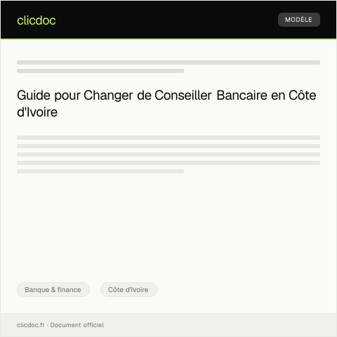 Aperçu du document Requête pour changement de conseiller bancaire — Banque & finance, Côte d'Ivoire