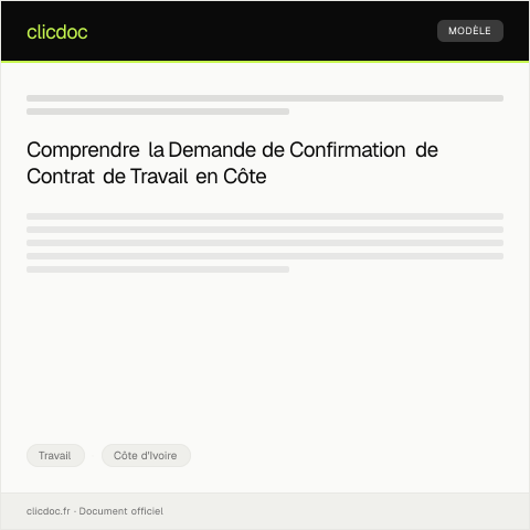 Aperçu du document Demande de confirmation de contrat de travail pour un emploi permanent — Travail, Côte d'Ivoire