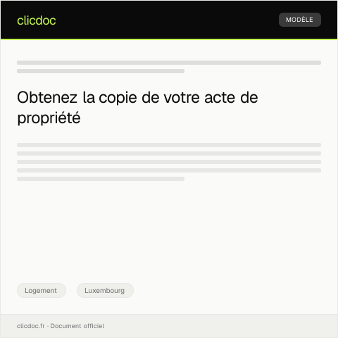 Aperçu du document Demande de copie de l'acte de propriété du logement loué — Logement, Luxembourg