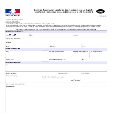 Aperçu du document Demande de correction a posteriori des données du journal de pêche électronique — Professionnels, France (CERFA n°15108*02)