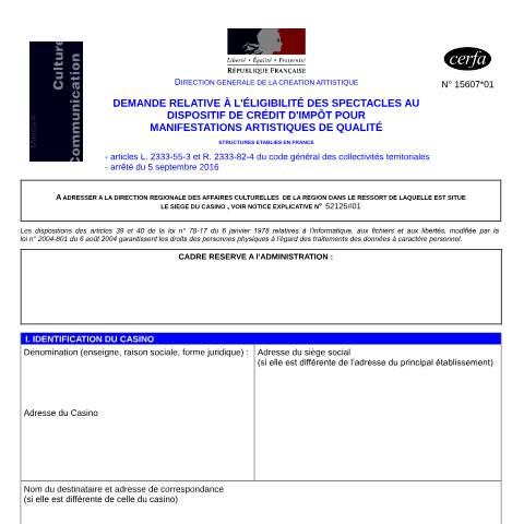 Aperçu du document Demande relative à l'éligibilité des spectacles au dispositif de crédit d'impôt pour manifestations artistiques de qualité — Professionnels, France (CERFA n°15607*01)