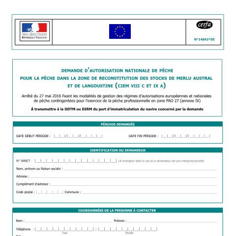 Aperçu du document Demande d'autorisation européenne de pêche (AEP) - Zone de reconstitution des stocks de merlu austral et de langoustine (CIEM VIIIC et IXA) — Professionnels, France (CERFA n°14843*05)