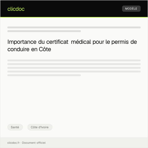 Aperçu du document Demande de certificat médical pour une demande de permis de conduire — Santé, Côte d'Ivoire