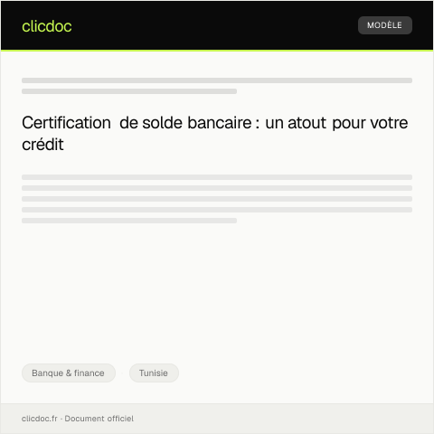 Aperçu du document Demande de certification de solde bancaire pour dossier de crédit — Banque & finance, Tunisie