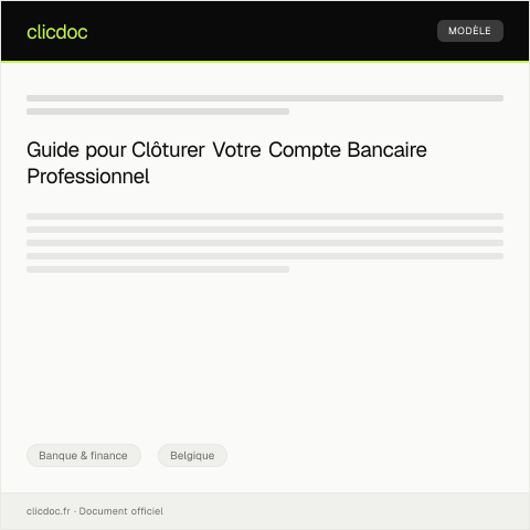 Aperçu du document Demande de clôture de compte bancaire professionnel — Banque & finance, Belgique