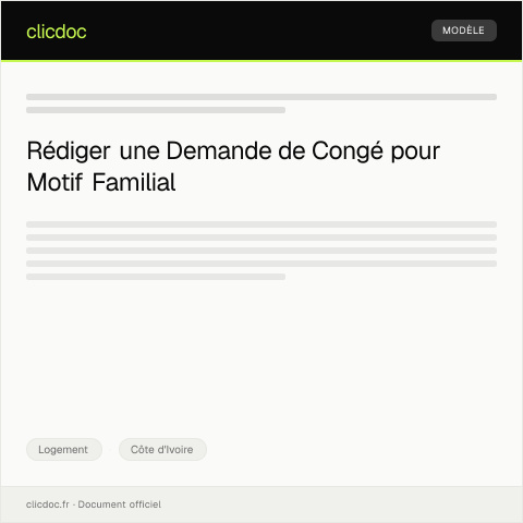 Aperçu du document Demande de congé pour motif familial auprès du bailleur — Logement, Côte d'Ivoire