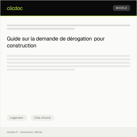 Aperçu du document Demande de dérogation pour construction — Logement, Côte d'Ivoire