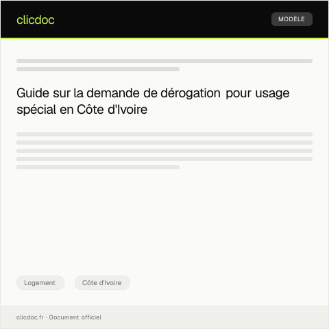 Aperçu du document Demande de dérogation pour usage spécial — Logement, Côte d'Ivoire
