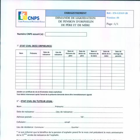 Aperçu du document DEMANDE DE LIQUIDATION DE PENSION D’ORPHELIN — Document CNPS (prévoyance sociale), Côte d'Ivoire