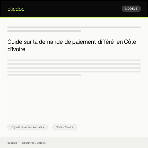 Aperçu du document Demande de paiement différé pour échéance fiscale en période de difficulté financière — Impôts & aides sociales, Côte d'Ivoire