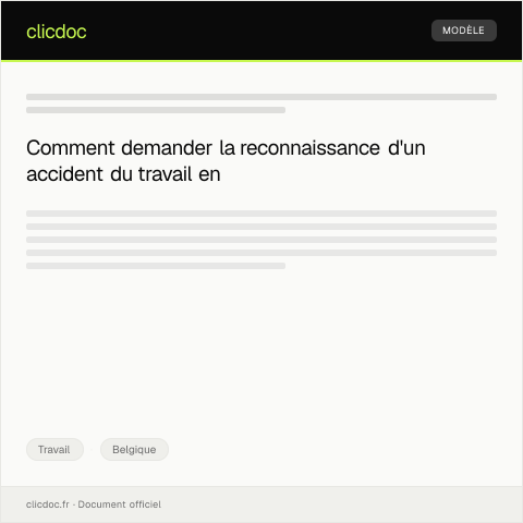 Aperçu du document Demande de reconnaissance d’accident du travail — Travail, Belgique