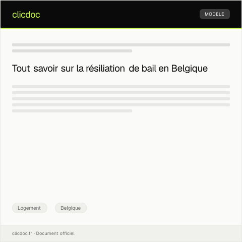 Aperçu du document Demande de résiliation de bail pour vacances ou déménagement — Logement, Belgique