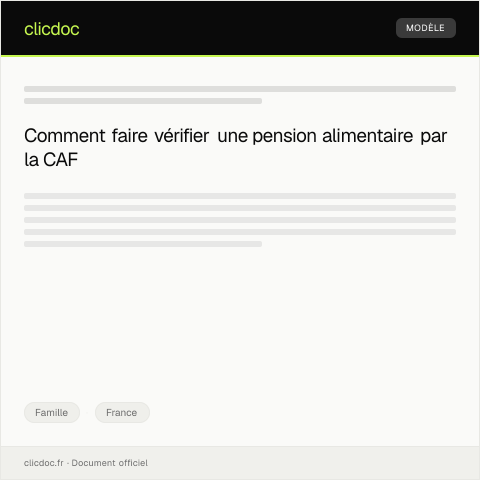 Aperçu du document Demande de verification de pension alimentaire à la CAF — Famille, France