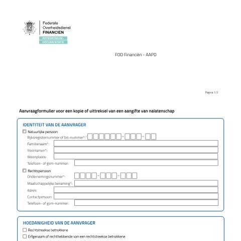 Aperçu du document 20251221 nalatenschap aanvraagformulier nl dyn — 1. Vul het aanvraagformulier in., Belgique (CERFA n°20251221-nalatenschap-aanvraagformulier-nl-dyn)