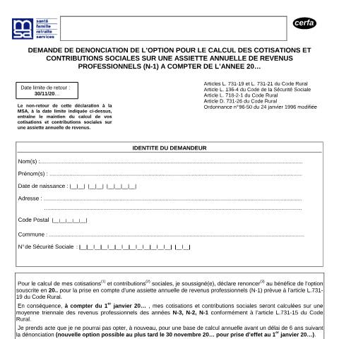 Aperçu du document Demande de dénonciation de l'option pour le calcul des cotisations et contributions sociales sur une assiette annuelle de revenus professionnels — Professionnels, France (CERFA n°12481*03)