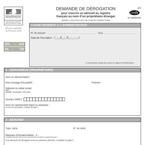 Aperçu du document Demande de dérogation pour inscrire un aéronef au registre français au nom d'un propriétaire étranger — Professionnels, France (CERFA n°10094*02)
