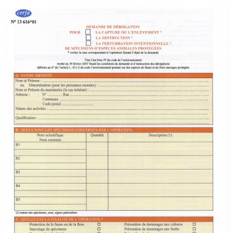 Aperçu du document Demande de dérogation pour la capture, l'enlèvement, la destruction, la perturbation intentionnelle de spécimens d'espèces animales protégées — Particuliers, France (CERFA n°13616*01)