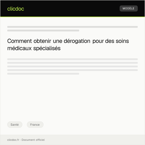 Aperçu du document Demande de dérogation pour soins spécifiques — Santé, France