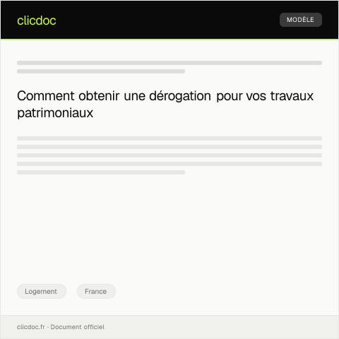 Aperçu du document Demande de dérogation pour travaux en zone protégée — Logement, France