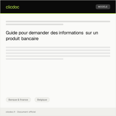 Aperçu du document Demande de documentation complémentaire sur un produit bancaire — Banque & finance, Belgique