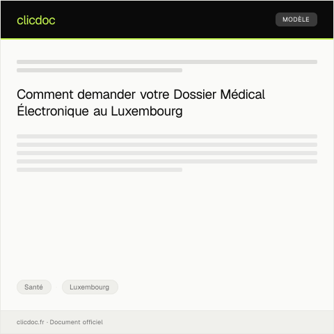 Aperçu du document Demande de Dossier Médical Electronique — Santé, Luxembourg