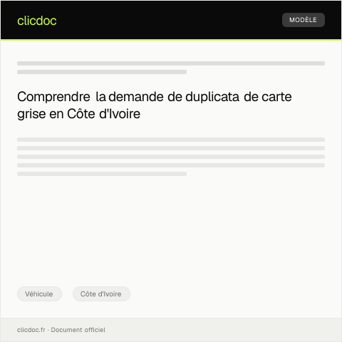 Aperçu du document Demande de duplicata de carte grise — Véhicule, Côte d'Ivoire