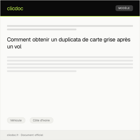 Aperçu du document Demande de duplicata de carte grise suite à vol — Véhicule, Côte d'Ivoire