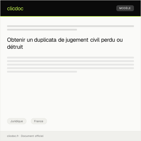 Aperçu du document Demande de duplicata de jugement civil — Juridique, France