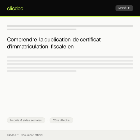 Aperçu du document Demande de duplication de certificat d'immatriculation fiscale — Impôts & aides sociales, Côte d'Ivoire