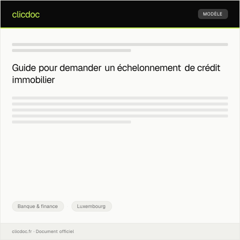 Aperçu du document Demande d’échelonnement de crédit ou de prêt immobilier — Banque & finance, Luxembourg
