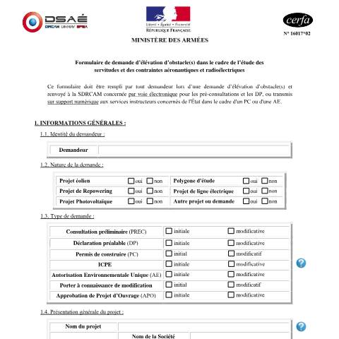 Aperçu du document Demande d'élévation d'obstacle(s) dans le cadre de l'étude des servitudes et des contraintes aéronautiques et radioélectriques — Professionnels, France (CERFA n°16017*02)