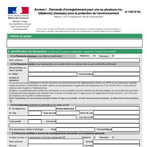 Aperçu du document Demande d'enregistrement pour une ou plusieurs installation(s) classée(s) pour la protection de l'environnement (cerfa n°15679) — Particuliers, France (CERFA n°15679*04)