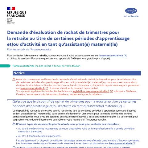 Aperçu du document Demande d'évaluation de rachat pour la retraite de certaines périodes d'apprentissage et/ou d'activité comme assistant(e) maternel(le) — Particuliers, France (CERFA n°15395*02)