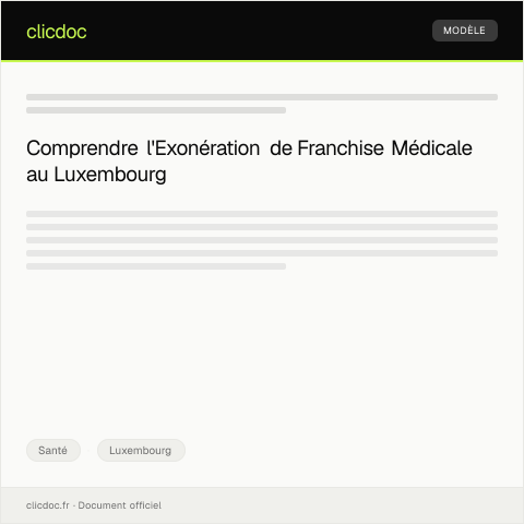 Aperçu du document Demande d'Exonération de Franchise Médicale — Santé, Luxembourg