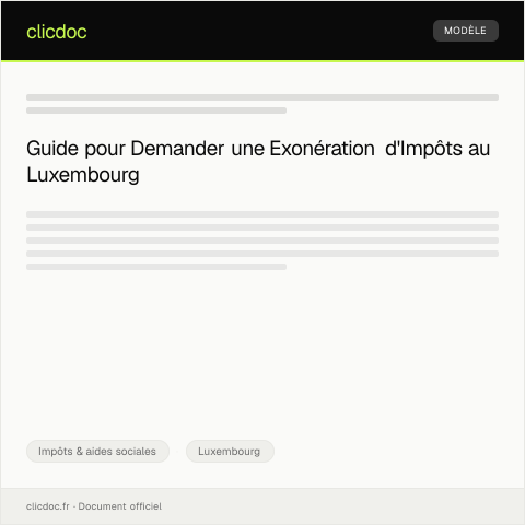 Aperçu du document Demande d'Exonération d'Impôts pour Personne à Faible Revenu — Impôts & aides sociales, Luxembourg