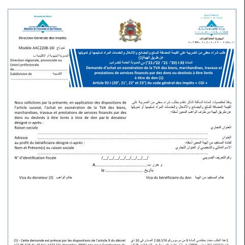 Aperçu du document Demande d’achat en exonération de la TVA des biens, marchandises, travaux et prestations de services financés par des dons ou destinés à être livrés à titre de don — Taxe sur la valeur ajoutée, Maroc (CERFA n°AAC220B-16I)