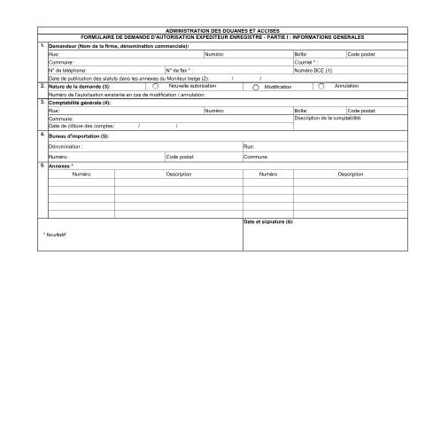 Aperçu du document Formulaire de demande - Expéditeur enregistré — Mouvements d'accise, Belgique (CERFA n°2017-06-26-Formulaire-de-demande-Expéditeur-enregistré)
